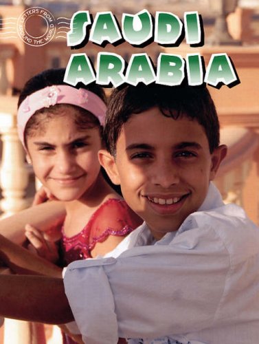 9781842343814: Saudi Arabia (Letters from Around the World)