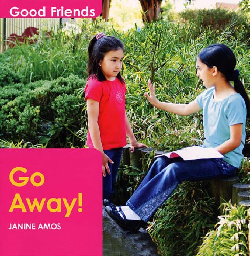 Stock image for Go Away! (Good Friends) (Good Friends S.) for sale by WorldofBooks