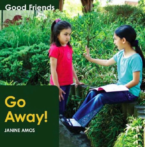 Stock image for Go Away! (Good Friends S.) for sale by Reuseabook