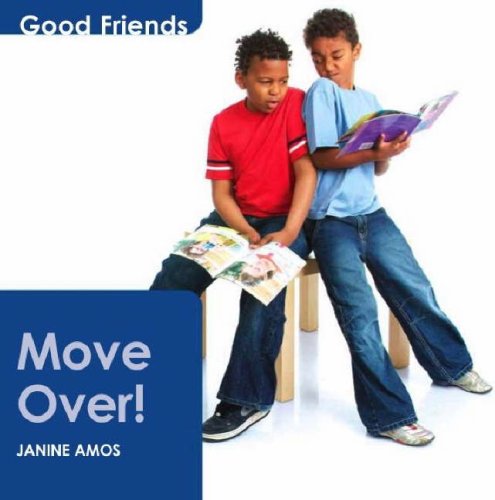 Imagen de archivo de Move Over! (Good Friends) a la venta por AwesomeBooks
