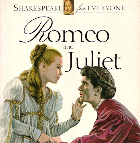 9781842347157: Romeo and Juliet: Shakespeare for Everyone