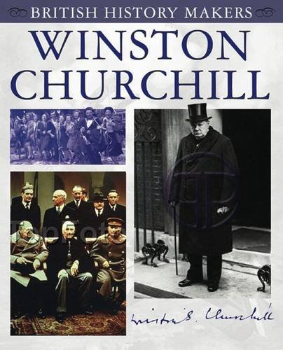 9781842347232: Winston Churchill: British History Makers