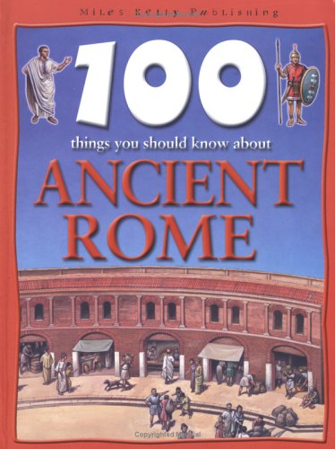 9781842360019: 100 Things You Should Know About Ancient Rome