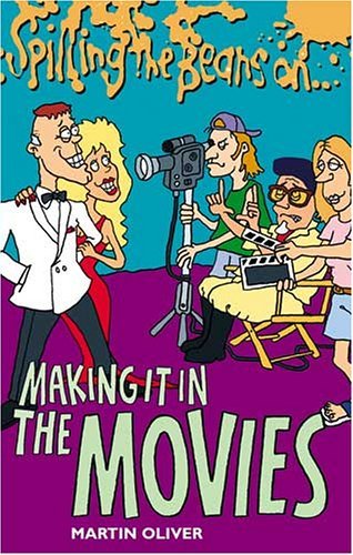 Beispielbild fr Spilling the Beans on Making it in the Movies zum Verkauf von WorldofBooks