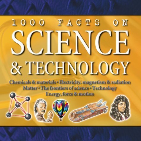 1000 Facts on Science and Technology: Science (9781842360538) by John Farndon