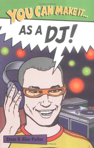 Beispielbild fr You can make it as a DJ! zum Verkauf von WorldofBooks