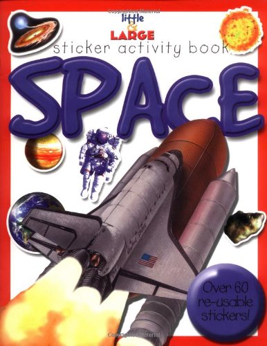 Beispielbild fr Space (Little and Large Sticker Activity Books) zum Verkauf von WorldofBooks