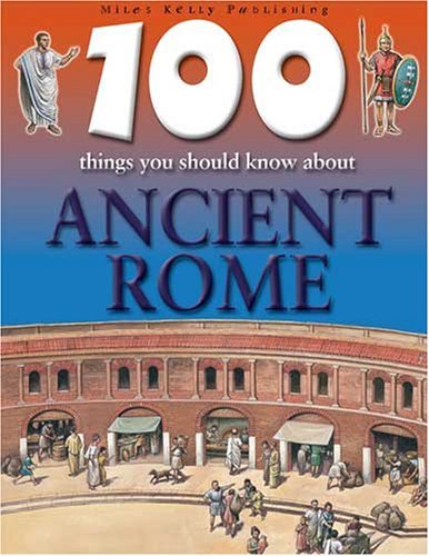 9781842363461: 100 Things You Should Know About Ancient Rome