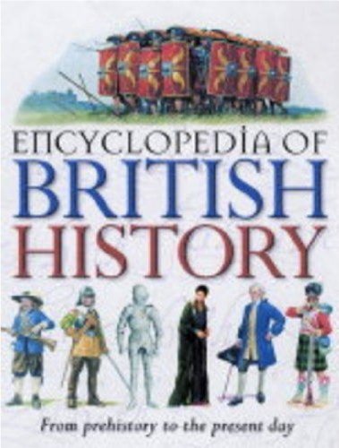 Stock image for Encyclopedia of British History (256 flexis) for sale by WorldofBooks