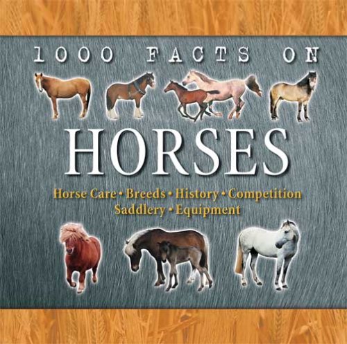 Stock image for Horses (1000 Facts on.) for sale by AwesomeBooks