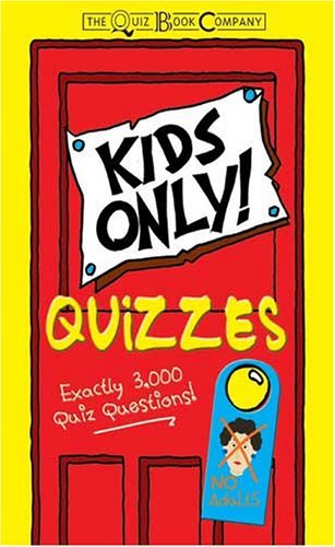 9781842365076: Kids Only Quizzes