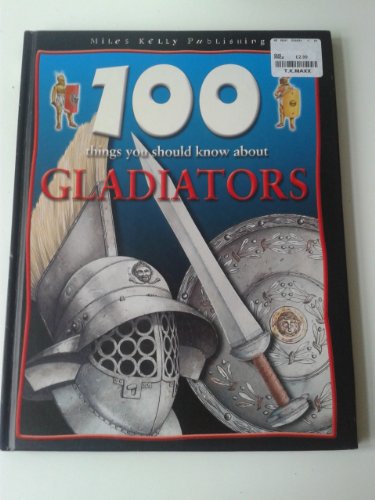 9781842365106: Gladiators (100 Things You Should Know About... S.)