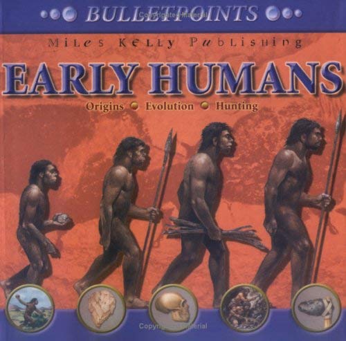 Beispielbild fr Early Humans (Bulletpoints S.) zum Verkauf von WorldofBooks
