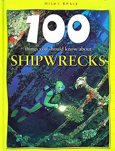 9781842365731: Shipwrecks (100 Things You Should Know About... S.)