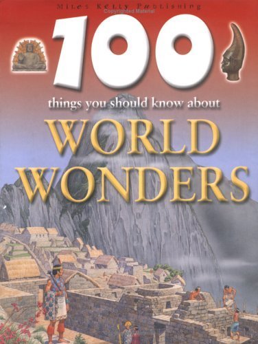 Beispielbild fr 100 Things You Should Know About World Wonders (100 Things You Should Know Abt) zum Verkauf von AwesomeBooks