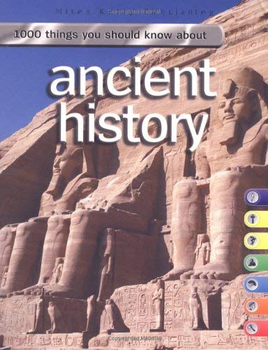 1000 Things You Should Know About Ancient History (9781842366301) by John Farndon