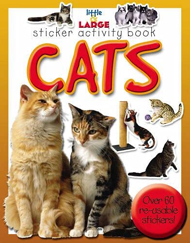 Stock image for Cats (Little and Large Sticker Activity Books) for sale by AwesomeBooks