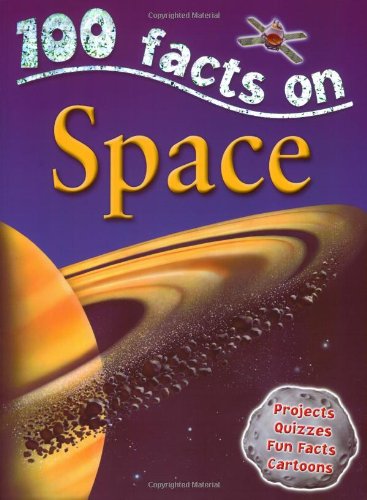 Stock image for Space (100 Facts) by Sue Becklake (2010-01-01) for sale by Gulf Coast Books