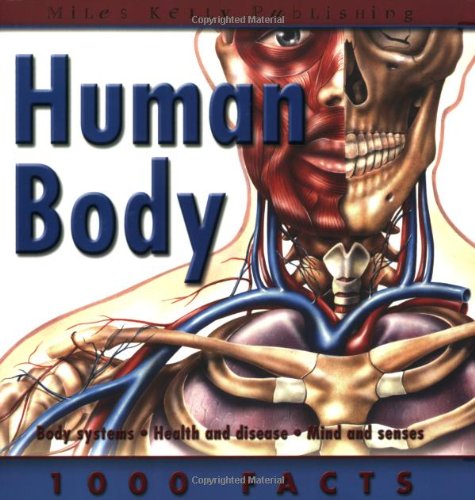 Human Body (1000 Facts On...) (9781842367742) by John Farndon