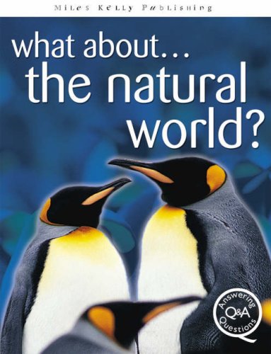 Beispielbild fr What about the Natural World? zum Verkauf von Better World Books: West