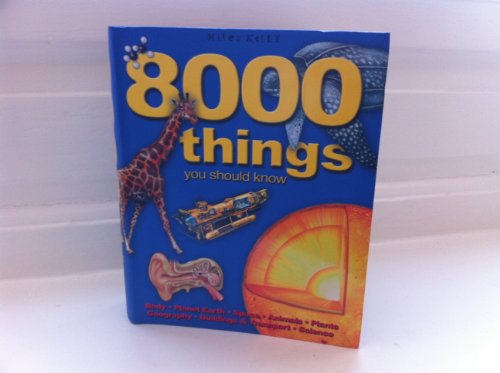 Beispielbild fr 8000 Things You Should Know zum Verkauf von AwesomeBooks