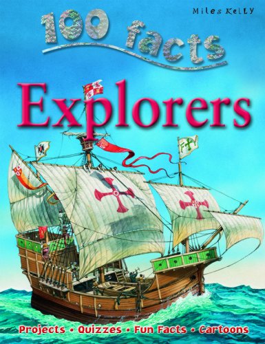 Beispielbild fr Explorers (100 Facts) zum Verkauf von Wonder Book