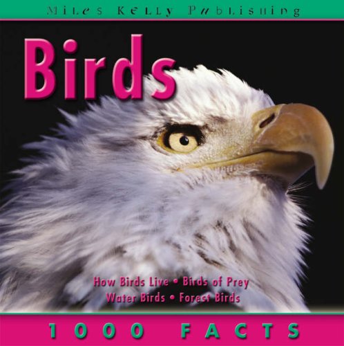 Beispielbild fr 1000 Facts on Birds zum Verkauf von Better World Books Ltd