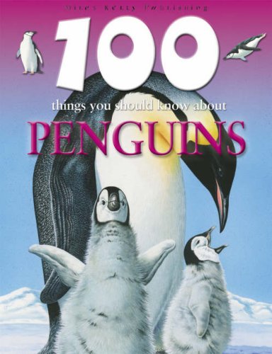 Imagen de archivo de 100 Things You Should Know Penguins (100 Things You Should Know About. S.) a la venta por Reuseabook