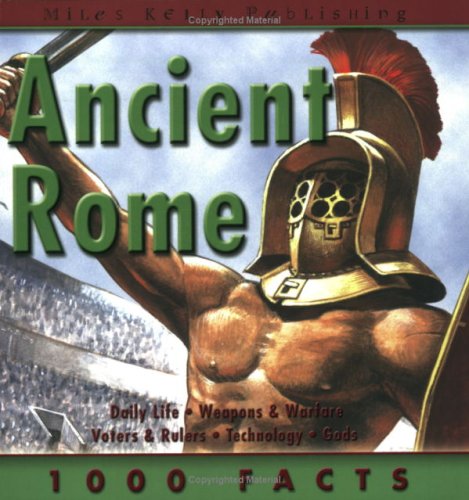 Beispielbild fr 1000 Facts - Ancient Rome (1000 Facts on.) zum Verkauf von WorldofBooks