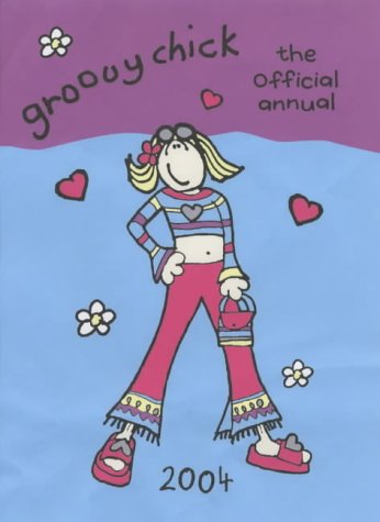 Stock image for Groovy Chick Annual 2004 for sale by WorldofBooks