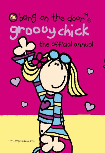 Beispielbild fr Groovy Chick Annual 2006: The Official Annual zum Verkauf von WorldofBooks