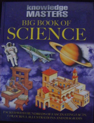 Beispielbild fr Big Book of Science (Knowledge Masters) zum Verkauf von AwesomeBooks