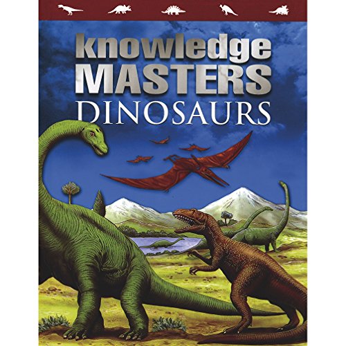 Beispielbild fr Dinosaurs (Knowledge Masters) zum Verkauf von Wonder Book