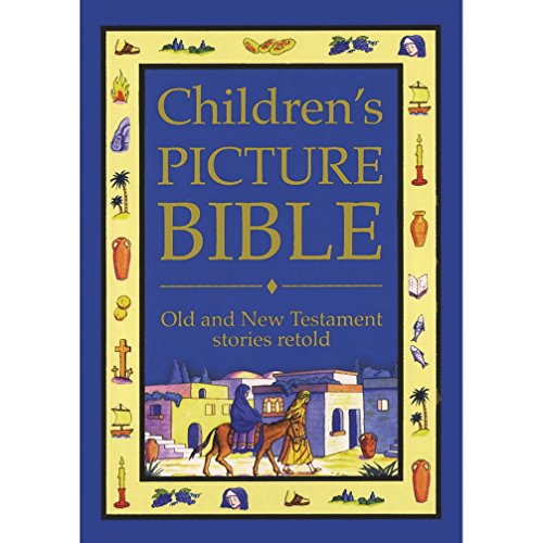 Stock image for Childrens Picture Bible: Old and New Testament Stories Retold for sale by AwesomeBooks