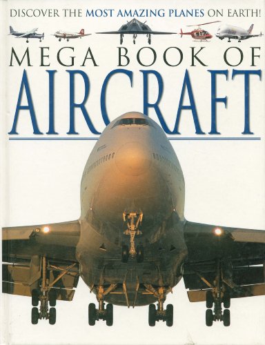 Beispielbild fr Aircraft (Mega Books) zum Verkauf von Wonder Book