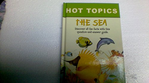 9781842399392: Hot Topics - The Sea (Hot Topics)