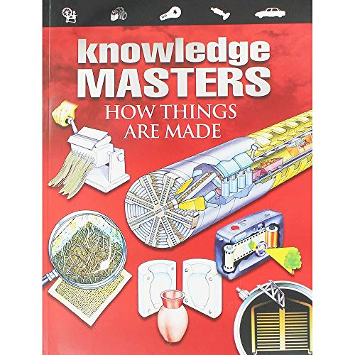 Beispielbild fr Alligator Books Ltd Knowledge Masters full colour guide to How Things are Made zum Verkauf von Reuseabook