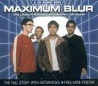 Maximum Blur: The Unauthorised Biography of Blur (Maximum series) (9781842400166) by Footman, Tim