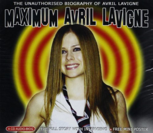 Beispielbild fr Maximum Avril Lavigne zum Verkauf von medimops