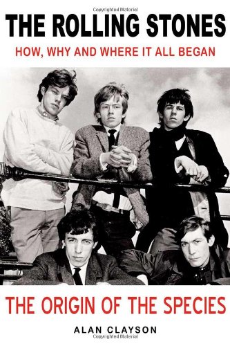Imagen de archivo de The Rolling Stones: The Origin of the Species: How, Why and Where It All Began a la venta por HPB-Diamond
