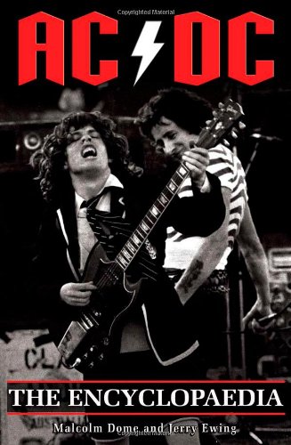 Stock image for AC/DC: The Encyclopaedia for sale by WorldofBooks
