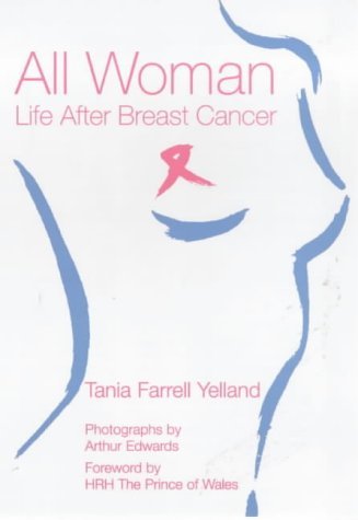 Imagen de archivo de All Woman: Life After Breast Cancer a la venta por WorldofBooks