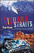 Beispielbild fr Tijuana Straits zum Verkauf von WorldofBooks