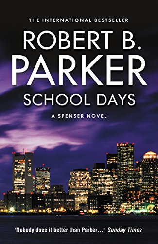 Beispielbild fr School Days (A Spenser Novel, 33) zum Verkauf von WorldofBooks