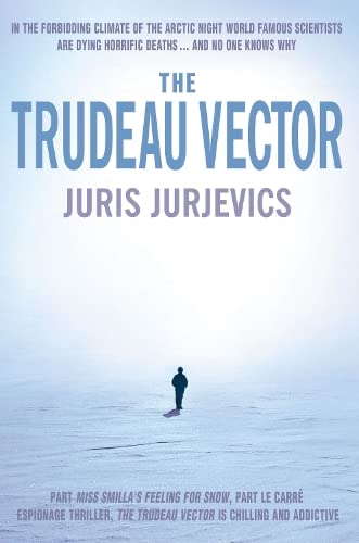 9781842432044: The Trudeau Vector