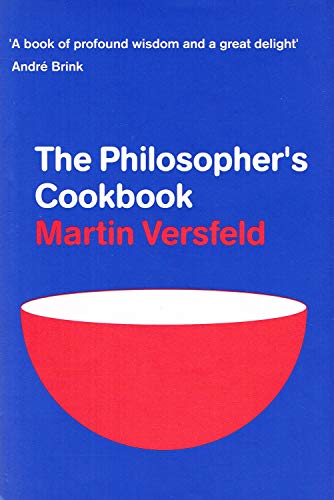 Beispielbild fr The Philosopher's Cookbook zum Verkauf von WorldofBooks