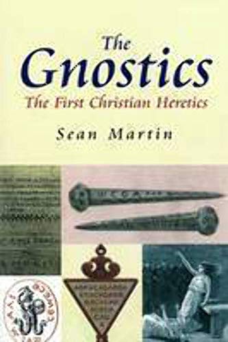 Stock image for The Gnostics: The First Christian Heretics (Pocket Essential series) for sale by SecondSale