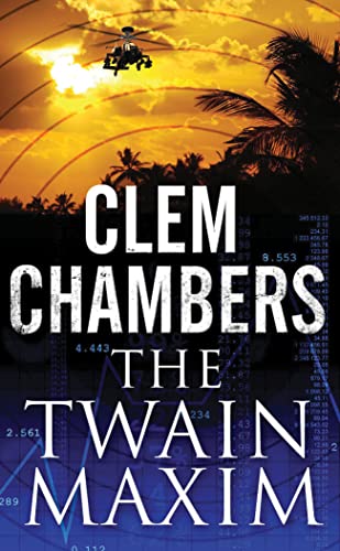 9781842433430: The Twain Maxim by Chambers, Clem (2010) Hardcover