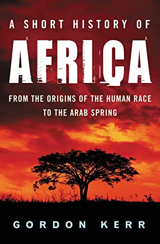 9781842434420: A Short History Of Africa: From the Origins of the Human Race to the Arab Revolts of 2011 (Pocket Essential)