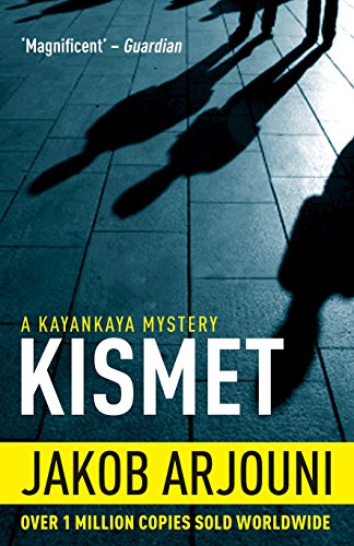 Stock image for Kismet (Kemal Kayankaya Series, 4) for sale by WorldofBooks
